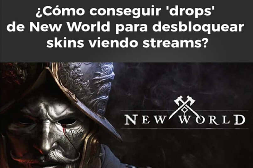 How do I get the new world "Droplets" to unlock the skin to watch the stream?